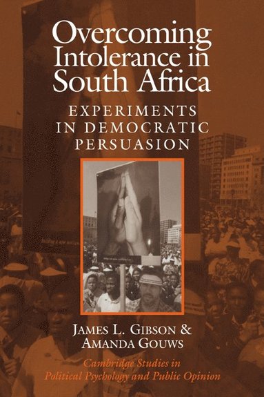 bokomslag Overcoming Intolerance in South Africa: Experiments in Democratic Persuasion