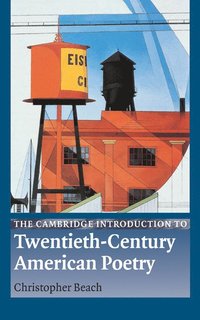 bokomslag The Cambridge Introduction to Twentieth-Century American Poetry