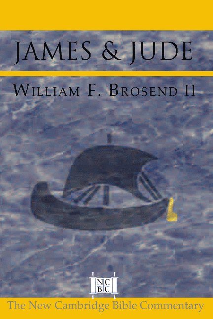 William F. (The Louisville Institute) Brosend, II, II Brosend, William F., William F. II Brosend - James and Jude, Inbunden