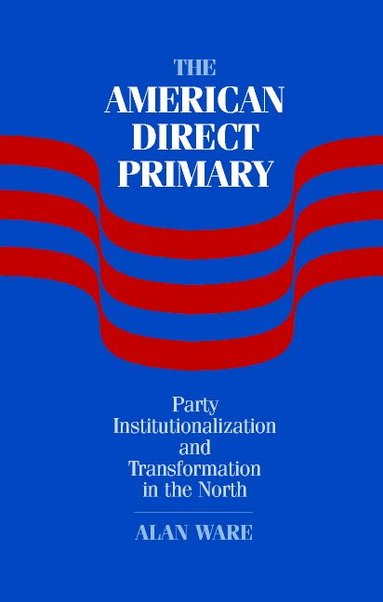 bokomslag The American Direct Primary