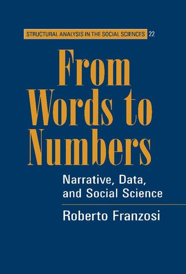 Roberto Franzosi - From Words to Numbers, Inbunden