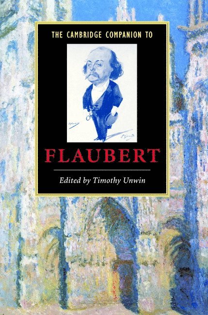 The Cambridge Companion to Flaubert 1
