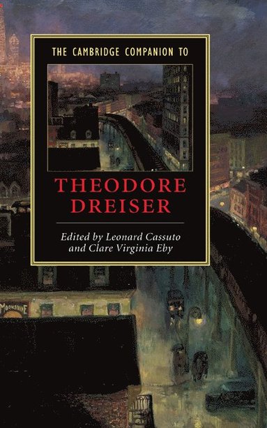 bokomslag The Cambridge Companion to Theodore Dreiser