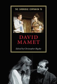 bokomslag The Cambridge Companion to David Mamet