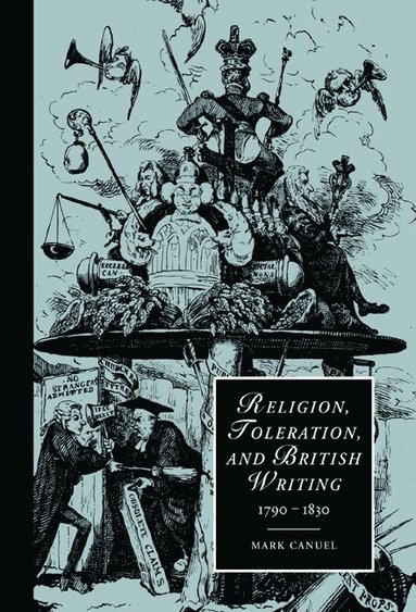 bokomslag Religion, Toleration, and British Writing, 1790 1830