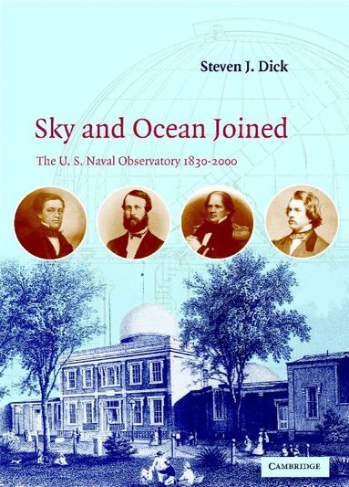 Steven J. Dick - Sky and Ocean Joined, Inbunden