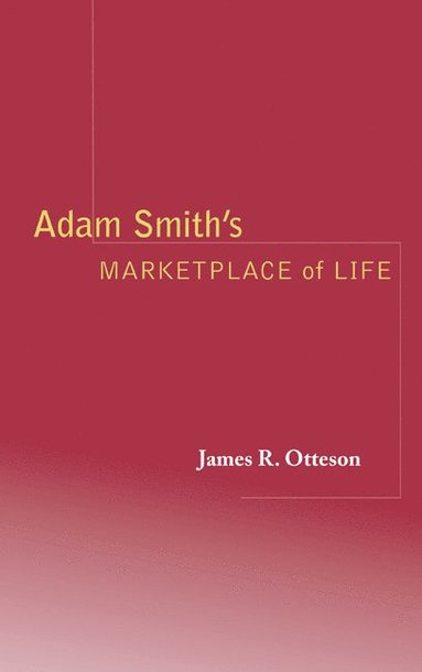 bokomslag Adam Smith's Marketplace of Life