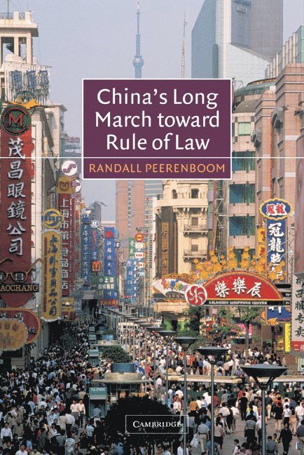 China's Long March toward Rule of Law 1
