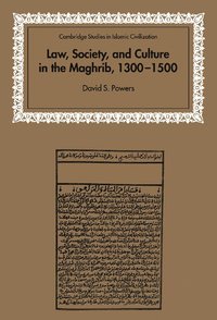 bokomslag Law, Society and Culture in the Maghrib, 1300-1500