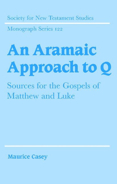 An Aramaic Approach to Q 1