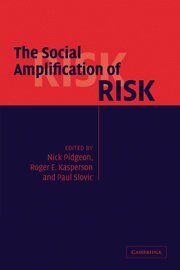 Nick Pidgeon, Roger E. Kasperson, Paul Slovic - The Social Amplification of Risk, Inbunden
