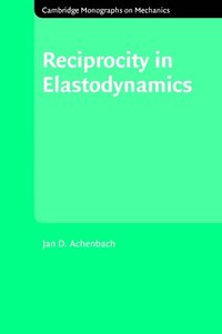 bokomslag Reciprocity in Elastodynamics