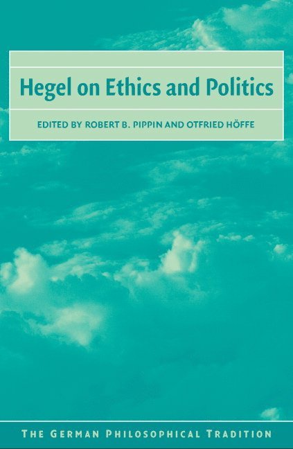 Hegel on Ethics and Politics 1