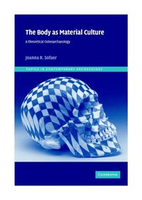 bokomslag The Body as Material Culture