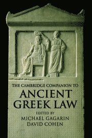 The Cambridge Companion to Ancient Greek Law 1