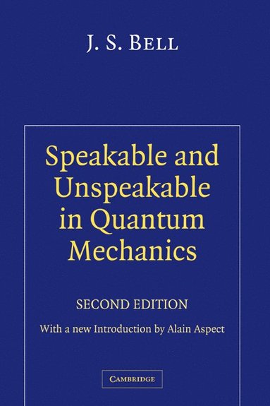 bokomslag Speakable and Unspeakable in Quantum Mechanics