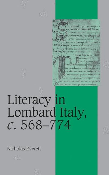 bokomslag Literacy in Lombard Italy, c.568-774