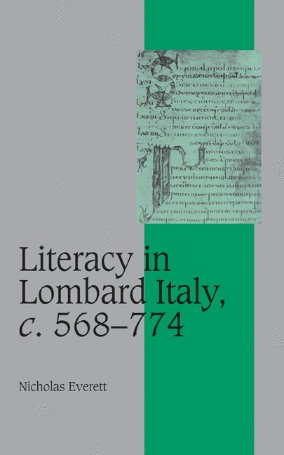 Literacy in Lombard Italy, c.568-774 1
