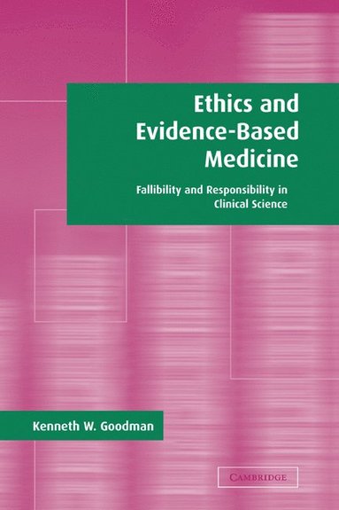 bokomslag Ethics and Evidence-Based Medicine