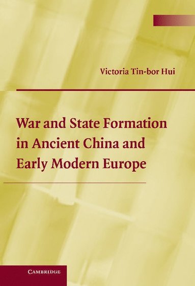 bokomslag War and State Formation in Ancient China and Early Modern Europe