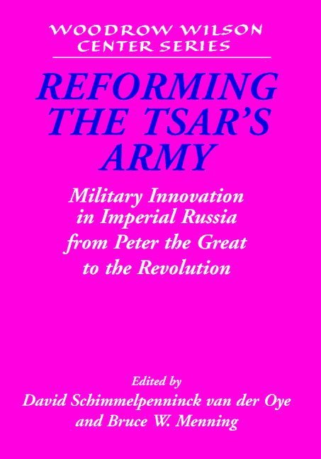 Reforming the Tsar's Army 1