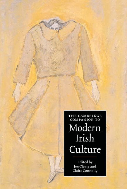 The Cambridge Companion to Modern Irish Culture 1