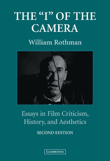The 'I' of the Camera
