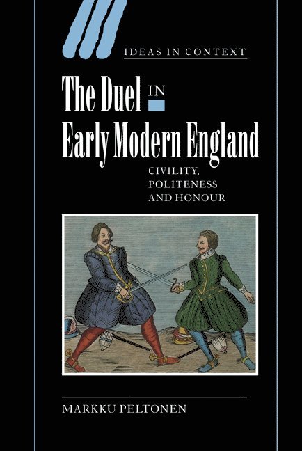 The Duel in Early Modern England 1