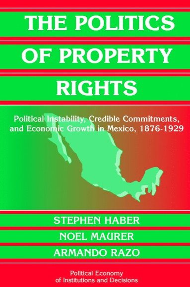 bokomslag The Politics of Property Rights