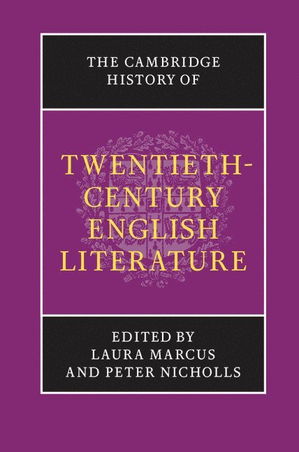 The Cambridge History of Twentieth-Century English Literature 1