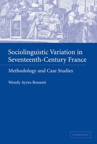 bokomslag Sociolinguistic Variation in Seventeenth-Century France