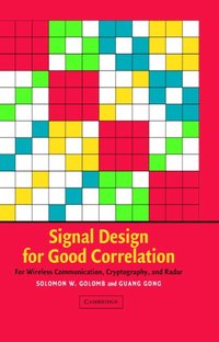 bokomslag Signal Design for Good Correlation