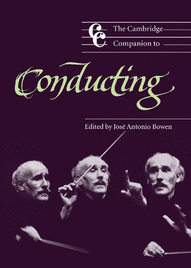 bokomslag The Cambridge Companion to Conducting