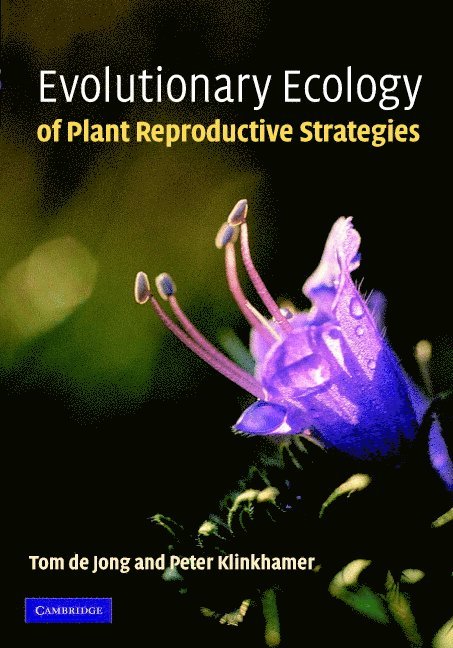 Evolutionary Ecology of Plant Reproductive Strategies 1