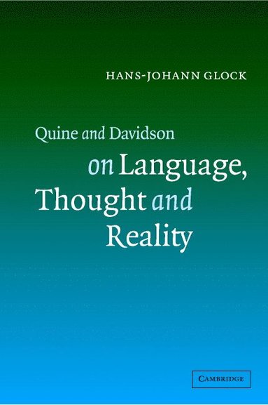 bokomslag Quine and Davidson on Language, Thought and Reality