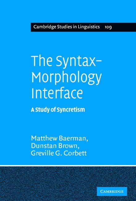 The Syntax-Morphology Interface 1