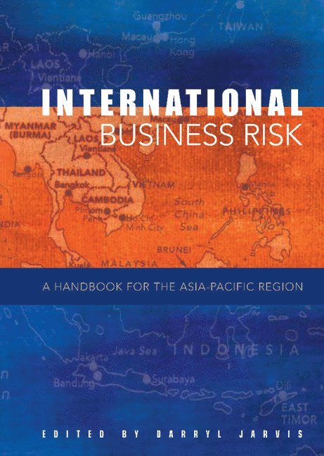 Darryl Jarvis, D. S. L. Jarvis, Darryl S. L. (University of Sydney) Jarvis, Darryl S. L. Jarvis - International Business Risk, Inbunden