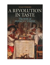 bokomslag A Revolution in Taste