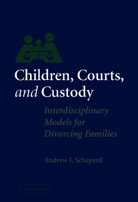 Children, Courts, and Custody