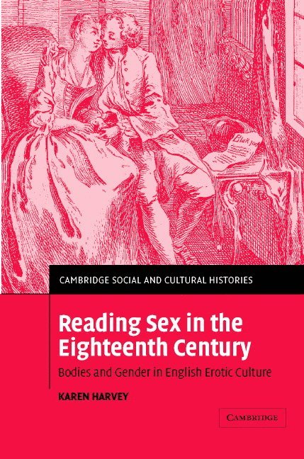 Reading Sex in the Eighteenth Century 1