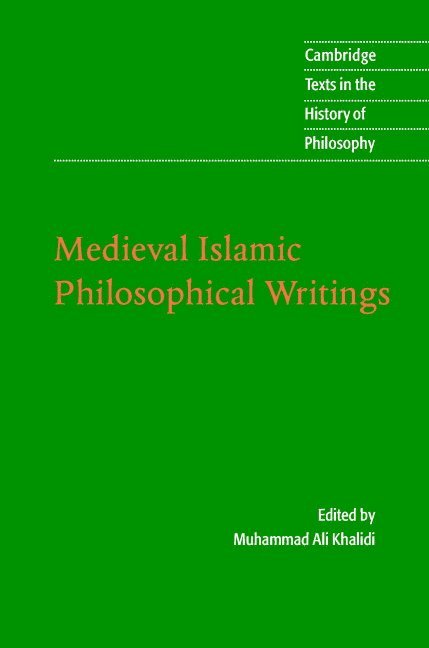 Medieval Islamic Philosophical Writings 1