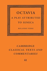 bokomslag Octavia: A Play Attributed to Seneca