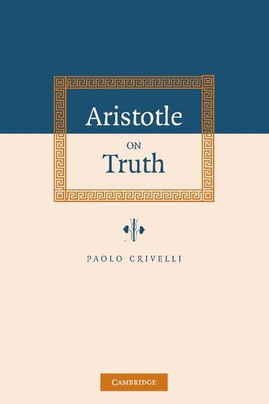 bokomslag Aristotle on Truth