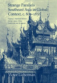 bokomslag Strange Parallels: Volume 2, Mainland Mirrors: Europe, Japan, China, South Asia, and the Islands
