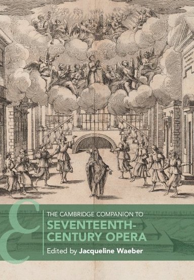 bokomslag The Cambridge Companion to Seventeenth-Century Opera