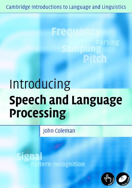 John (University of Oxford) Coleman, John Coleman - Introducing Speech and Language Processing, Inbunden