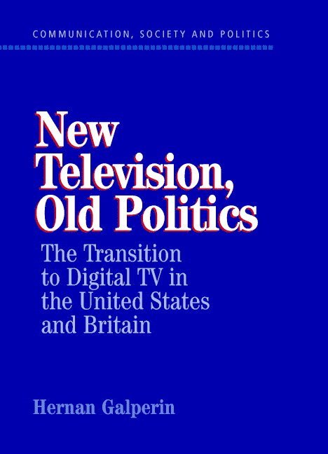 New Television, Old Politics 1