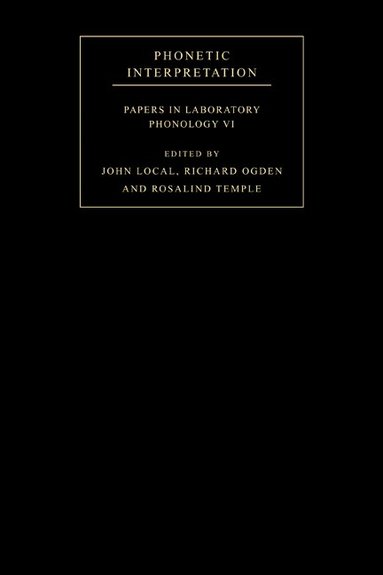 John Local, Richard Ogden, Rosalind Temple - Phonetic Interpretation, Inbunden