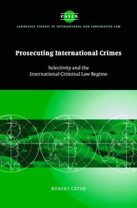 bokomslag Prosecuting International Crimes