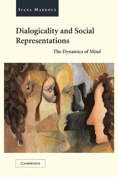 bokomslag Dialogicality and Social Representations: The Dynamics of Mind